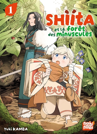 Shiita et la forêt des minuscules T.01 | Kamba, Yuki