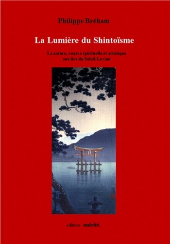 lumière du shintoïsme (La) | Breham, Philippe
