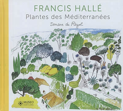 Plantes des Méditerranées | Hallé, Francis