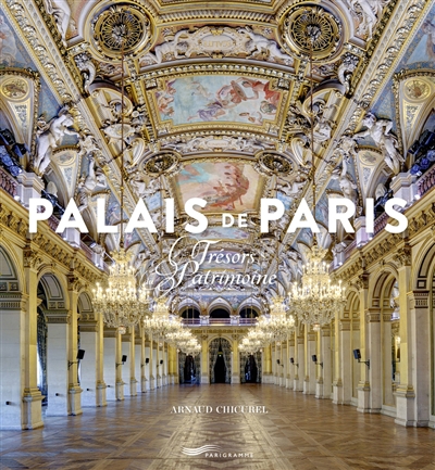 Palais de Paris | Chicurel, Arnaud