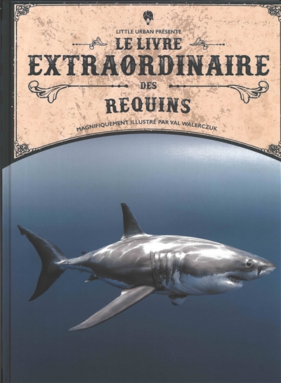 Livre extraordinaire des requins (Le) | Taylor, Barbara