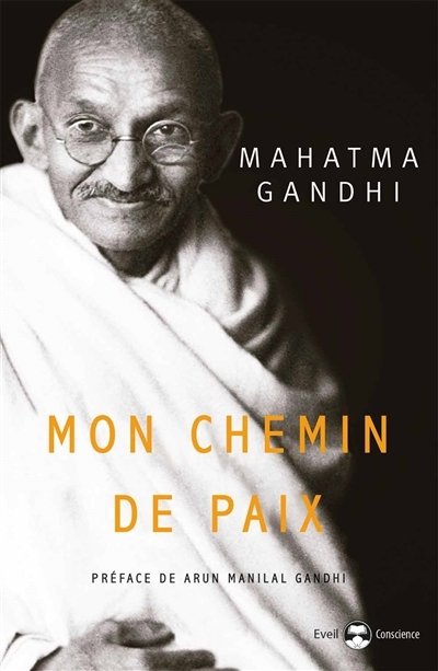 Mon chemin de paix | Gandhi, Mohandas Karamchand