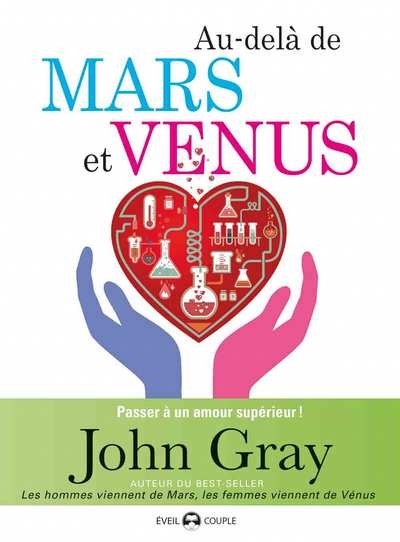 Au-delà de Mars et Vénus | Gray, John