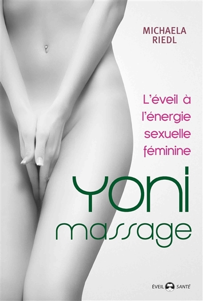Yoni massage | Riedl, Michaela