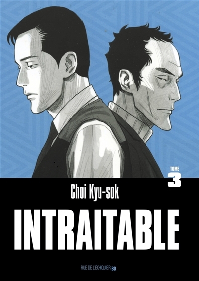 Intraitable T.03 | Choi, Kyu-Sok