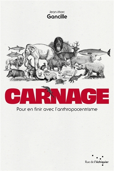 Carnage | Gancille, Jean-Marc