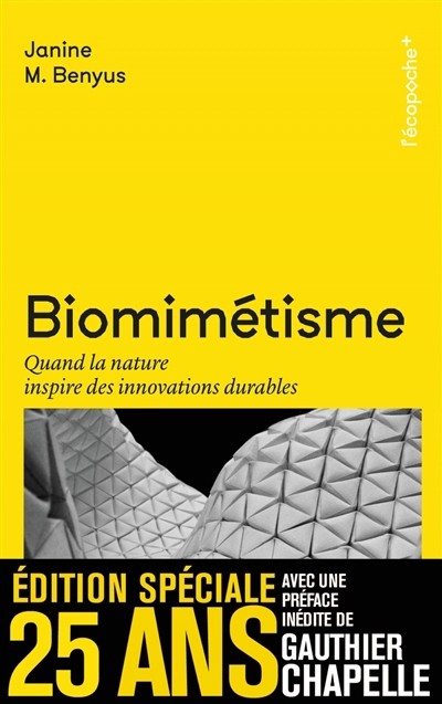 Biomimétisme : quand la nature inspire des innovations durables | Benyus, Janine M.