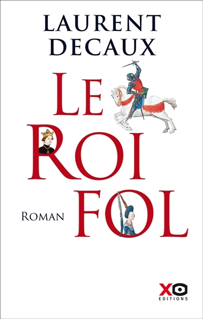 roi Fol (Le) | Decaux, Laurent