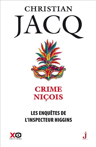 Les enquêtes de l'inspecteur Higgins T.35 - Crime niçois | Jacq, Christian