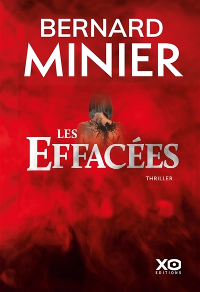 effacées (Les) | Minier, Bernard