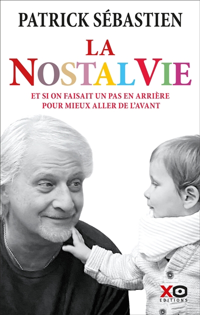 nostalvie (La) | Sébastien, Patrick