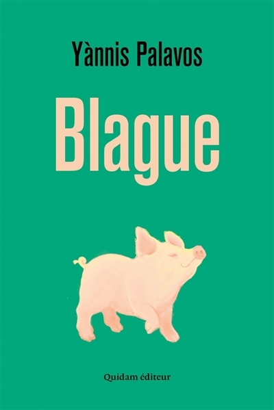 Blague | Palavos, Yannis