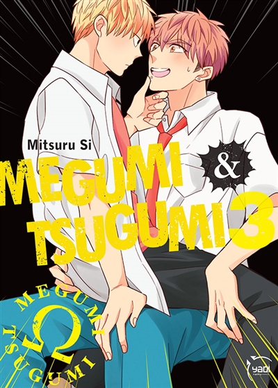 Megumi & Tsugumi T.03 | Si, Mitsuru