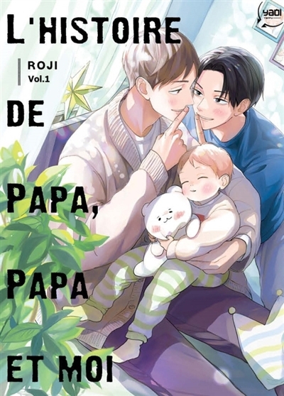 L'histoire de papa, papa et moi, Vol. 1 | Akira, Roji