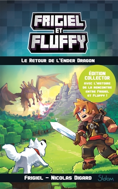 Frigiel et Fluffy T.01 - retour de l'Ender dragon (Le) - Édition collector  | Frigiel