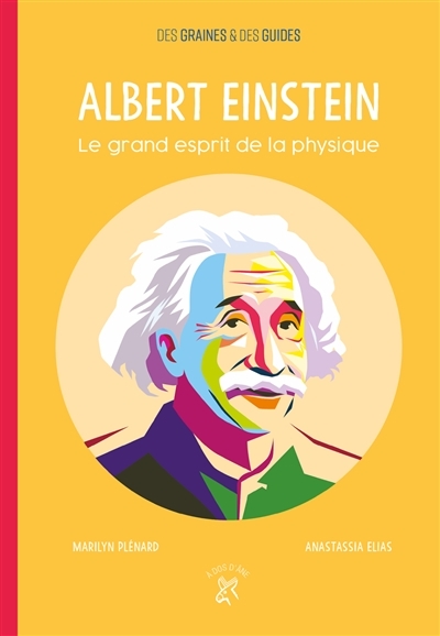 Albert Einstein - Le grand esprit de la physique | Plénard, Marilyn