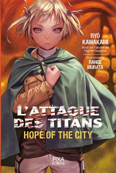 L'attaque des titans : Hope of the city | Kawakami, Ryo