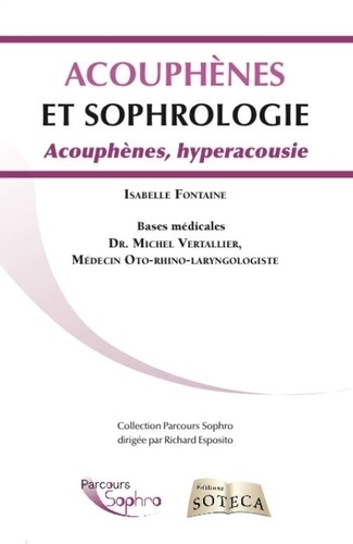 Acouphènes et sophrologie | Fontaine-Gaspar, Isabelle