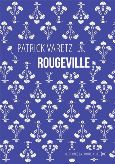 Rougeville | Varetz, Patrick