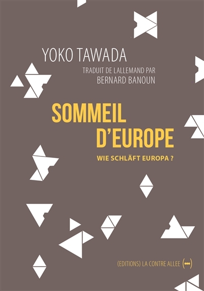 sommeil d'Europe (Le) | Tawada, Yoko