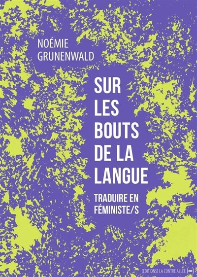 Sur les bouts de la langue | Grunenwald, Noémie