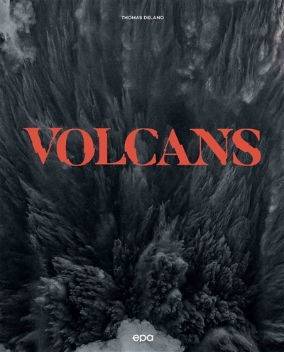 Volcans | Delano, Thomas