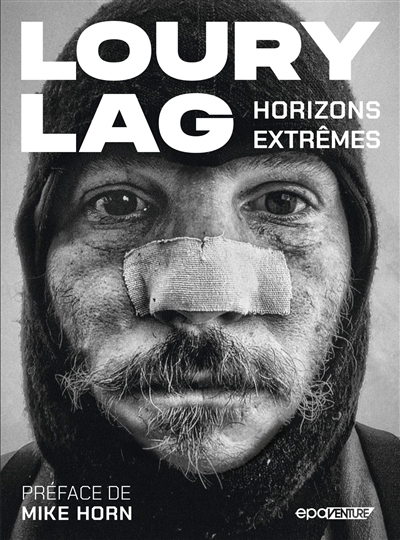 Horizons extrêmes | Lag, Loury