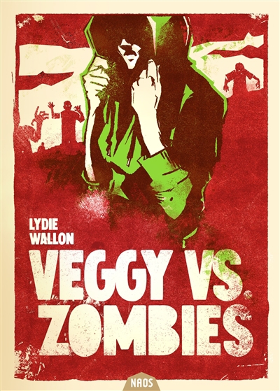 Veggy vs. zombies | Wallon, Lydie