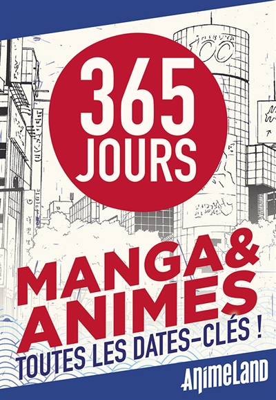 Ephéméride 2024 365 jours japanime & manga | 