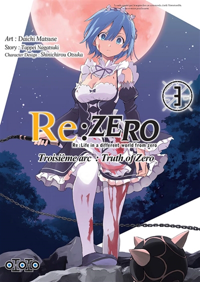 Re:Zero : Re:Life in a different world from zero T.03 - Troisième arc : Truth of Zero  | Nagatsuki, Tappei