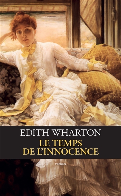 temps de l'innocence (Le) | Wharton, Edith
