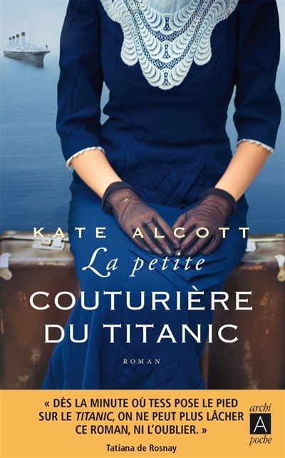 Petite couturière du Titanic (La) | Alcott, Kate