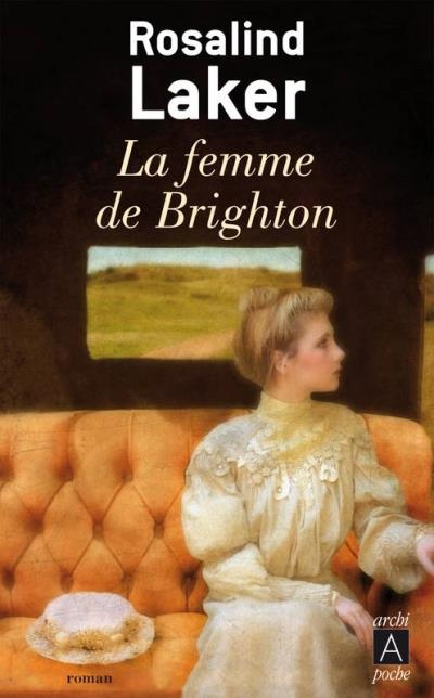 La femme de Brighton | Laker, Rosalind