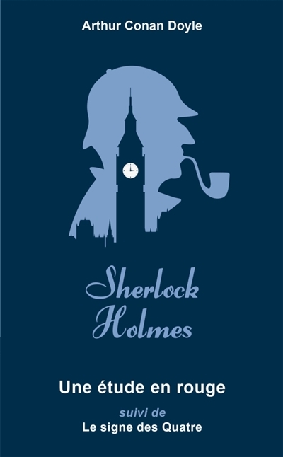 Sherlock Holmes T.01 - Une étude en rouge | Doyle, Arthur Conan