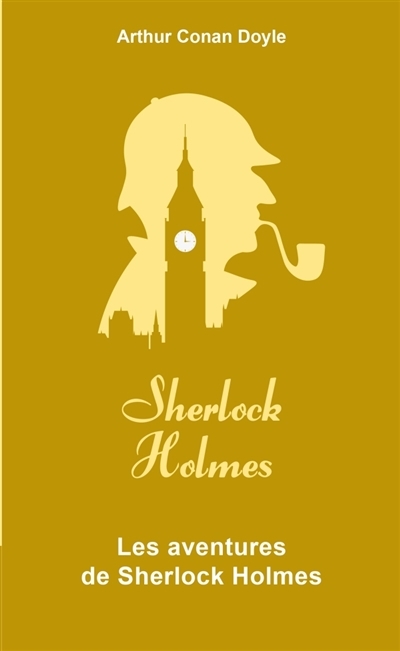 Sherlock Holmes T.02 - Les aventures de Sherlock Holmes | Doyle, Arthur Conan