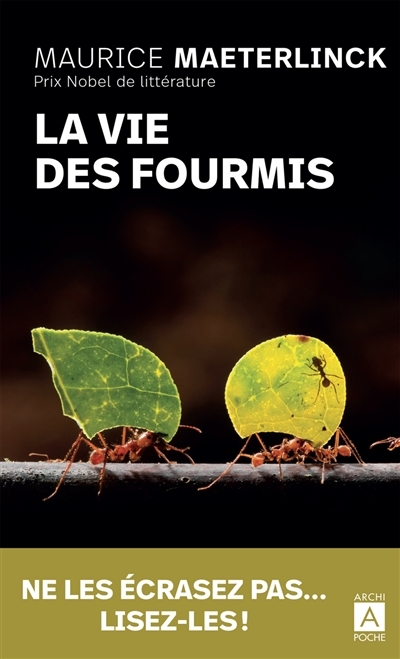vie des fourmis (La) | Maeterlinck, Maurice