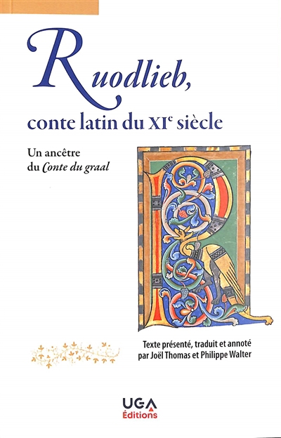 Ruodlieb, conte latin du XIe siècle : un ancêtre du Conte du Graal | 