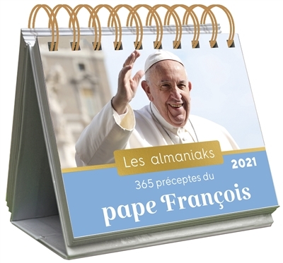 365 préceptes du pape François 2021 | François