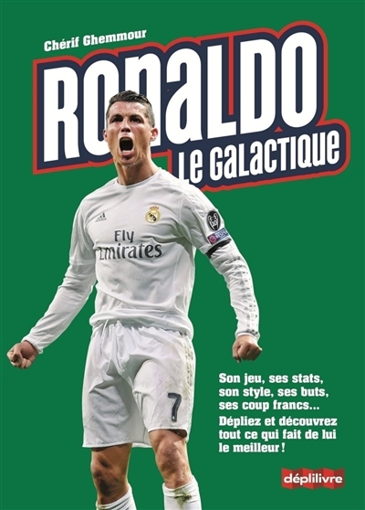 Ronaldo, le galactique | Ghemmour, Chérif