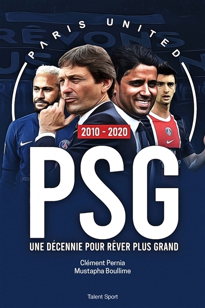 PSG 2010-2020 | Paris united