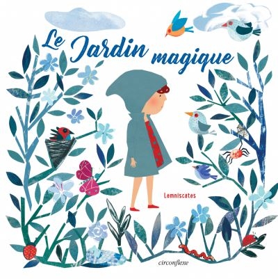 Jardin magique (Le) | Lemniscates, Carme