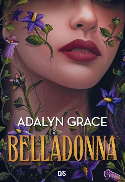 Belladonna T.01 | Grace, Adalyn