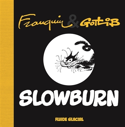 Slowburn | Franquin, André