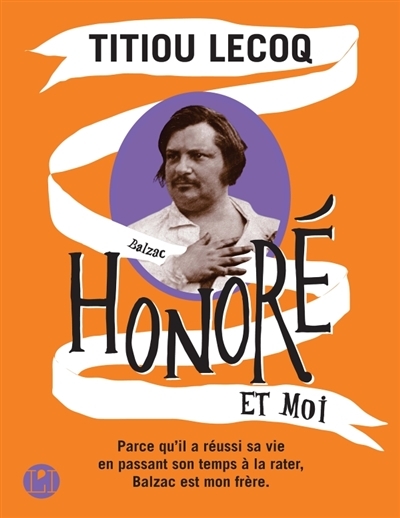 Honoré et moi | Lecoq, Titiou