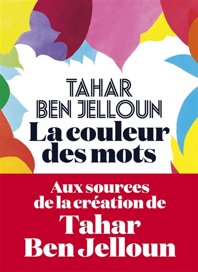 Couleur des mots (La) | Ben Jelloun, Tahar