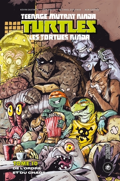 Teenage mutant ninja Turtles : les Tortues ninja T.10 - De l'ordre et du chaos | Eastman, Kevin