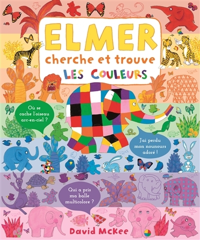 Elmer cherche et trouve - Les couleurs  | McKee, David
