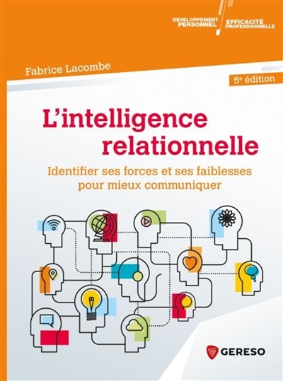L'intelligence relationnelle | Lacombe, Fabrice