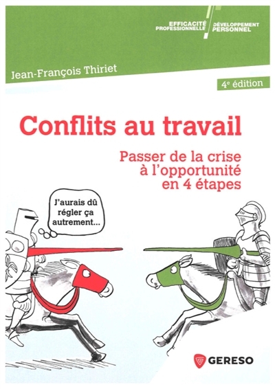 Conflits au travail | Thiriet, Jean-François