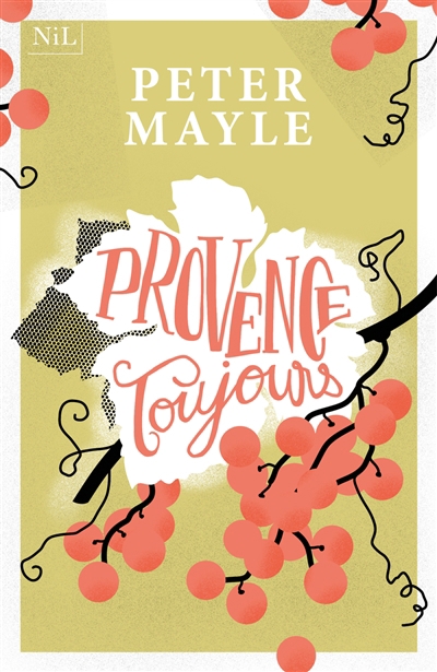 Provence toujours | Mayle, Peter